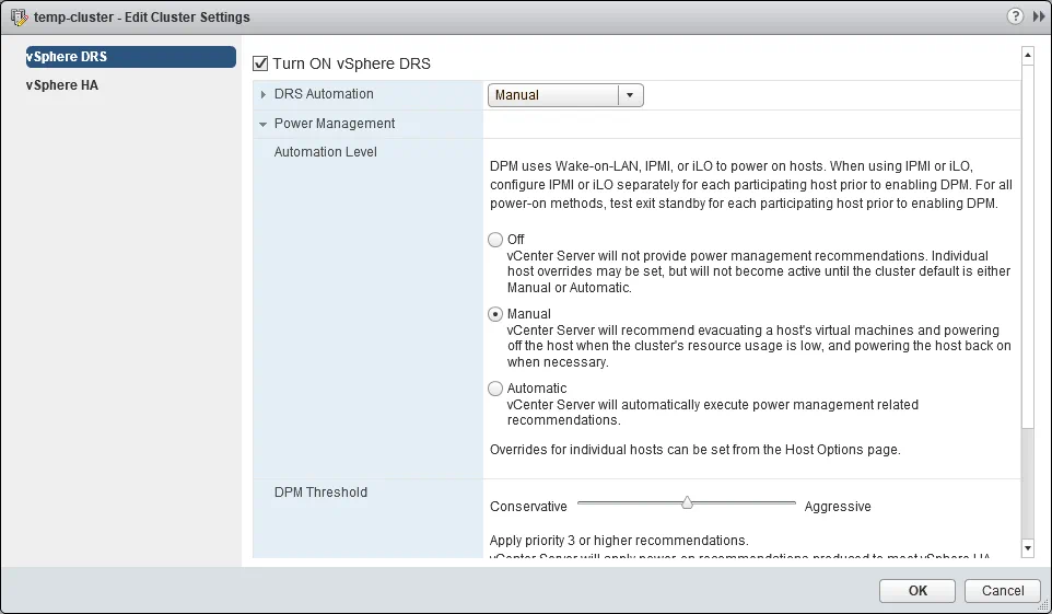 Distributed Power Management settings for the DRS cluste