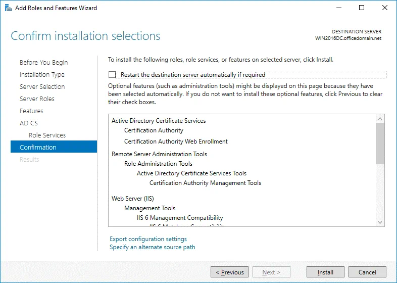 Confirmation of installation selections for AD CS