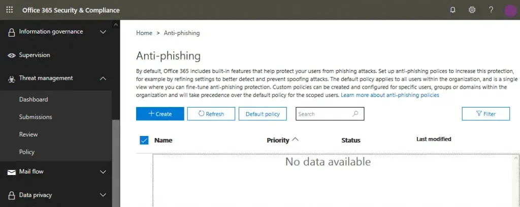 Creating a new anti-phishing policy