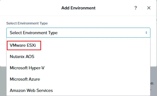 Selección de VMware ESXi como tipo de entorno de origen
